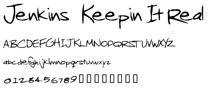 Jenkins   Keepin it Real font